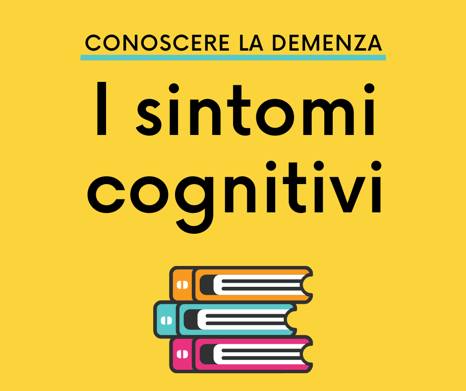 sintomi cognitivi della demenza